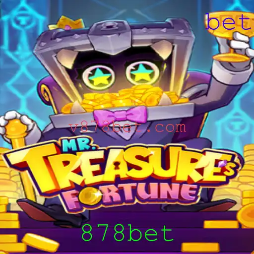 Descubra o Mundo de MrTreasuresFortune com 878bet